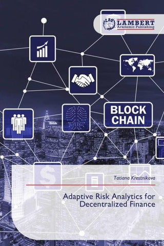 Adaptive Risk Analytics for Decentralized Finance