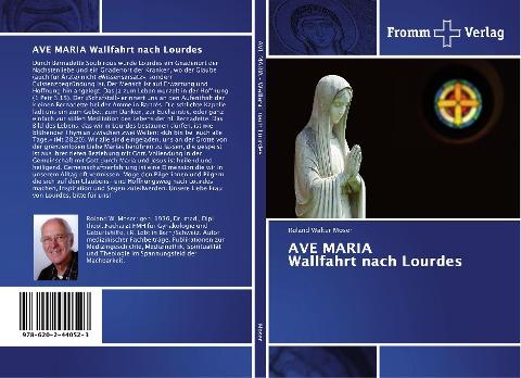 AVE MARIA Wallfahrt nach Lourdes