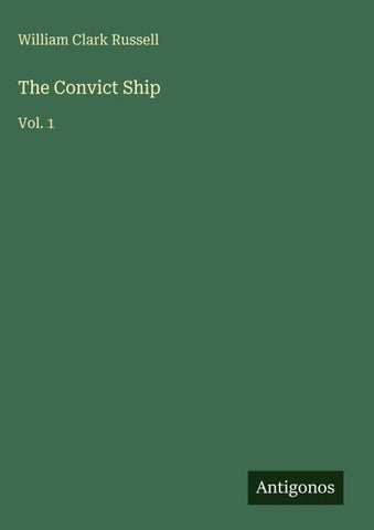 The Convict Ship