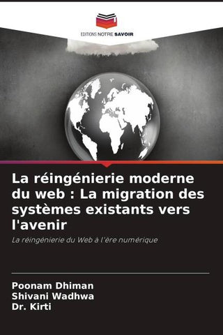 La réingénierie moderne du web : La migration des systèmes existants vers l'avenir
