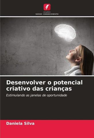 Desenvolver o potencial criativo das crianças