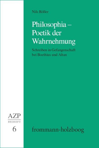 Philosophia – Poetik der Wahrnehmung