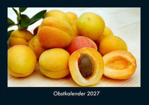 Obstkalender 2027 Fotokalender DIN A4