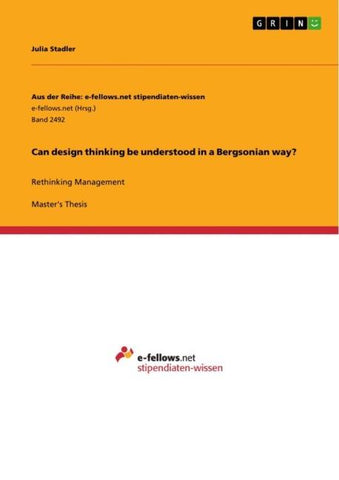 Can design thinking be understood in a Bergsonian way?