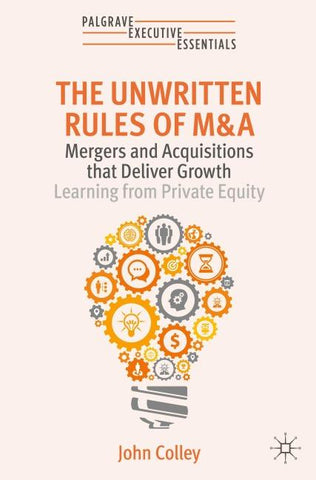 The Unwritten Rules of M&A