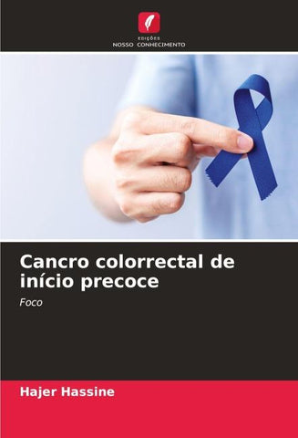 Cancro colorrectal de início precoce