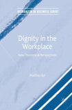 Dignity in the Workplace