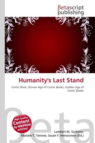 Humanity's Last Stand
