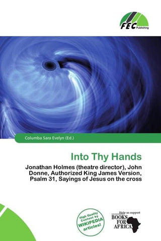 Into Thy Hands