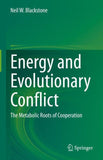Energy and Evolutionary Conflict