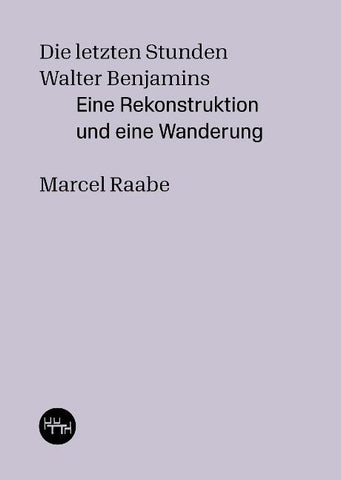 Die letzten Stunden Walter Benjamins