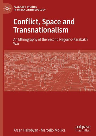 Conflict, Space and Transnationalism