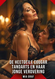 De Heetgeile Cougar Tandarts en Haar Jonge Verovering