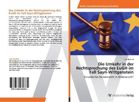 Die Umkehr in der Rechtsprechung des EuGH im Fall Sayn-Wittgenstein