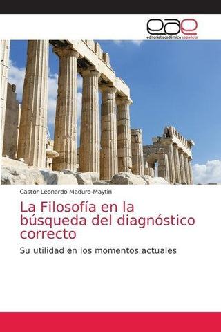 La Filosofía en la búsqueda del diagnóstico correcto