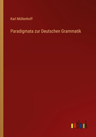 Paradigmata zur Deutschen Grammatik