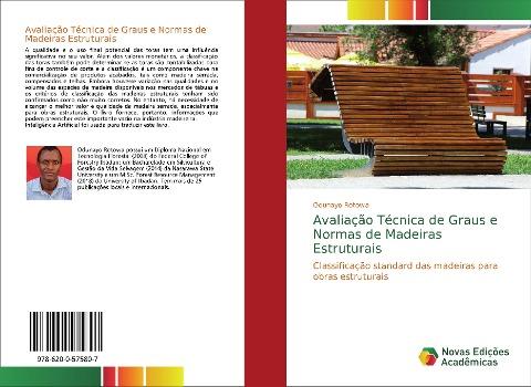 Avaliação Técnica de Graus e Normas de Madeiras Estruturais