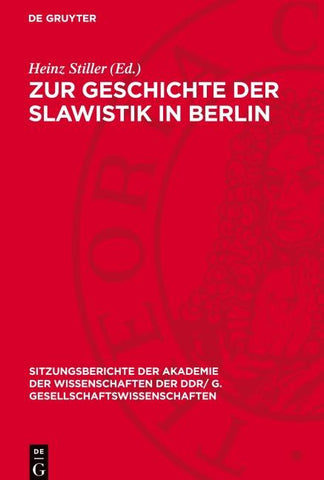 Zur Geschichte der Slawistik in Berlin