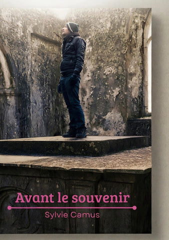 Avant le souvenir
