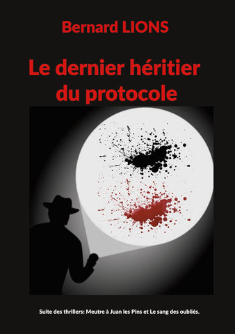 Le dernier héritier du protocole