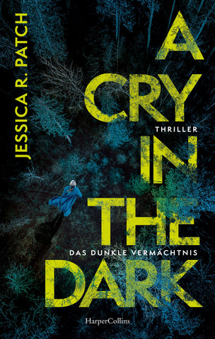 A Cry in the Dark. Das dunkle Vermächtnis