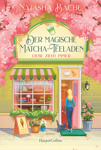 Der magische Matcha-Teeladen: Liebe zieht immer
