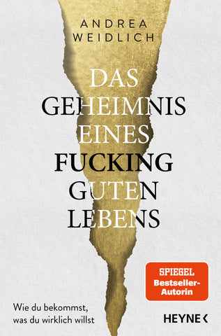 Das Geheimnis eines fucking guten Lebens (signiert)