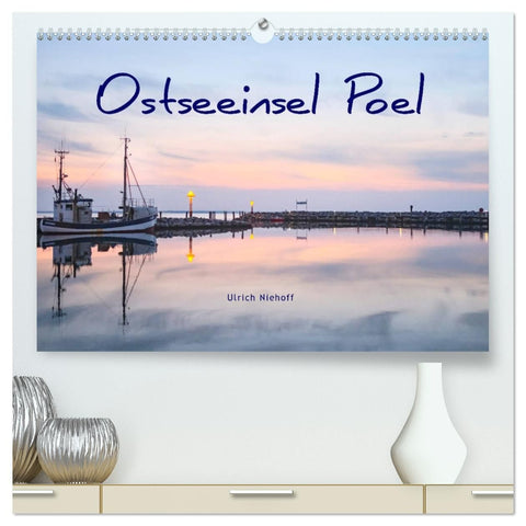 Osteeinsel Poel (hochwertiger Premium Wandkalender 2026 DIN A2 quer), Kunstdruck in Hochglanz