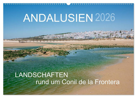 Andalusien - Landschaften rund um Conil de la Frontera (Wandkalender 2026 DIN A2 quer), CALVENDO Monatskalender