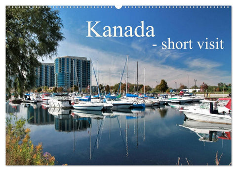 Kanada - short visit (Wandkalender 2026 DIN A2 quer), CALVENDO Monatskalender