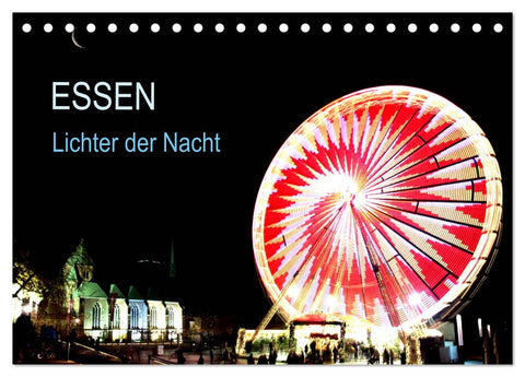 Essen Lichter der Nacht (Tischkalender 2026 DIN A5 quer), CALVENDO Monatskalender
