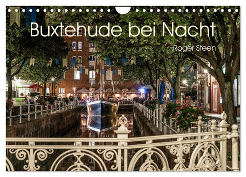 Buxtehude bei Nacht (Wandkalender 2026 DIN A4 quer), CALVENDO Monatskalender