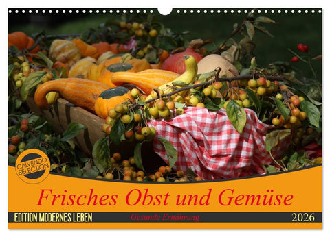 Frisches Obst und Gemüse (Wandkalender 2026 DIN A3 quer), CALVENDO Monatskalender