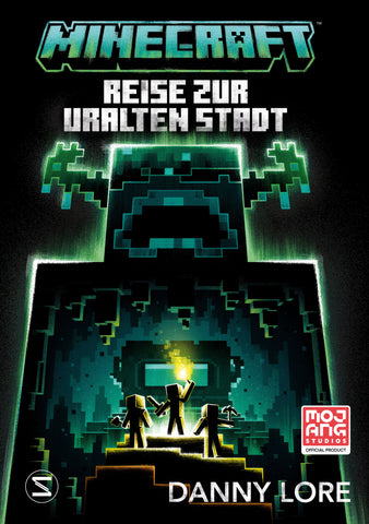 Minecraft. Reise zur uralten Stadt