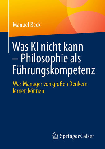 Was KI nicht kann – Philosophie als Führungskompetenz