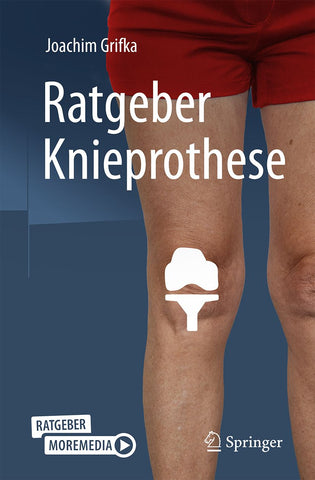Ratgeber Knieprothese
