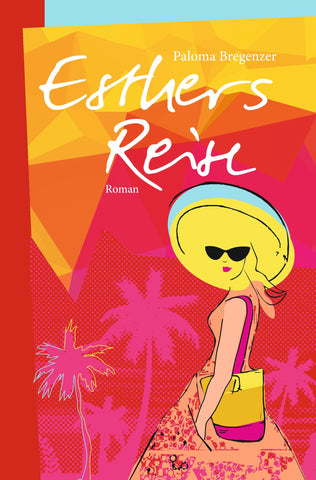 Esthers Reise