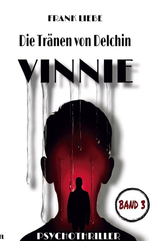 Die Tränen von Delchin - VINNIE