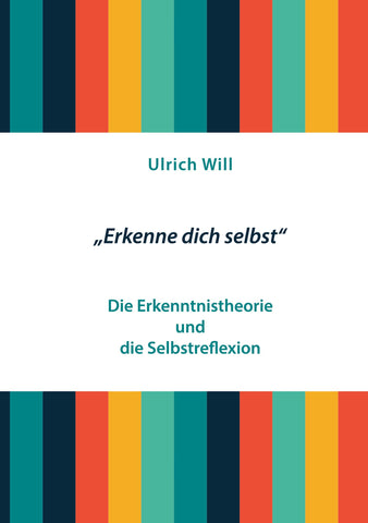 "Erkenne dich selbst"