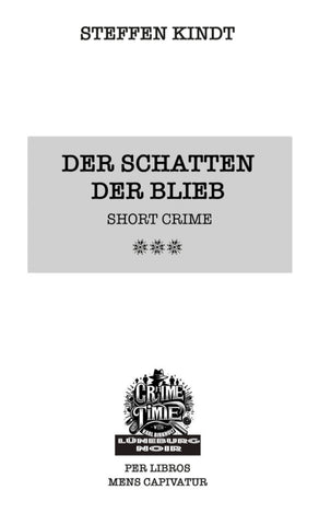 Der Schatten der Blieb