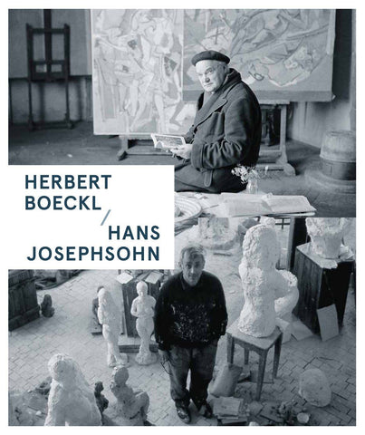 Herbert Boeckl / Hans Josephson. Archetypen des Figuralen / Figural Archetypes