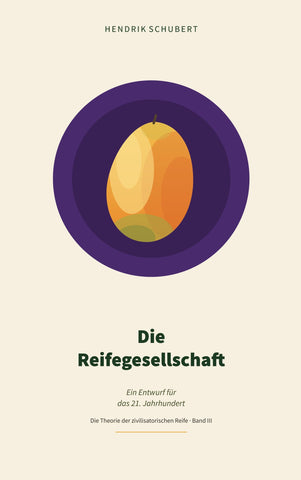 Die Reifegesellschaft