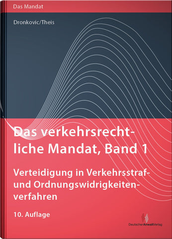 Das verkehrsrechtliche Mandat, Band 1