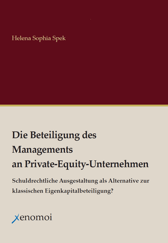 Die Beteiligung des Managements an Private-Equity-Unternehmen