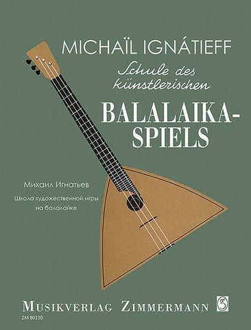 Schule des künstlerischen Balalaika-Spiels