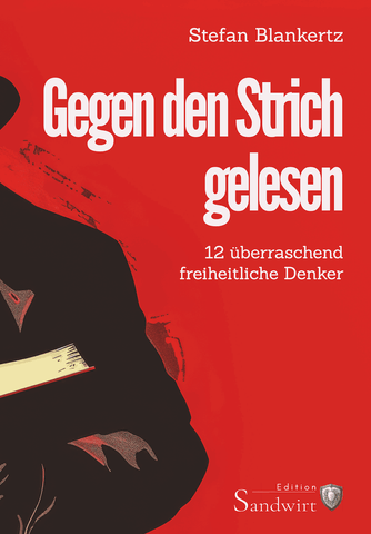 Gegen den Strich gelesen