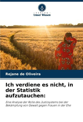 Ich verdiene es nicht, in der Statistik aufzutauchen: