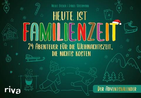 Heute ist Familienzeit – Der Adventskalender