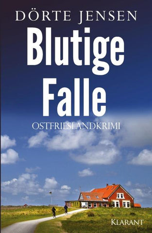 Blutige Falle. Ostfrieslandkrimi
