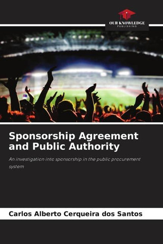 Sponsorship Agreement and Public Authority